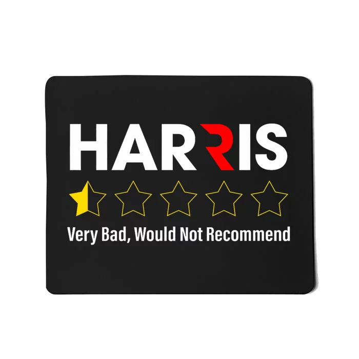 Harris Very Bad Would Not Recommend Anti Harris Mousepad