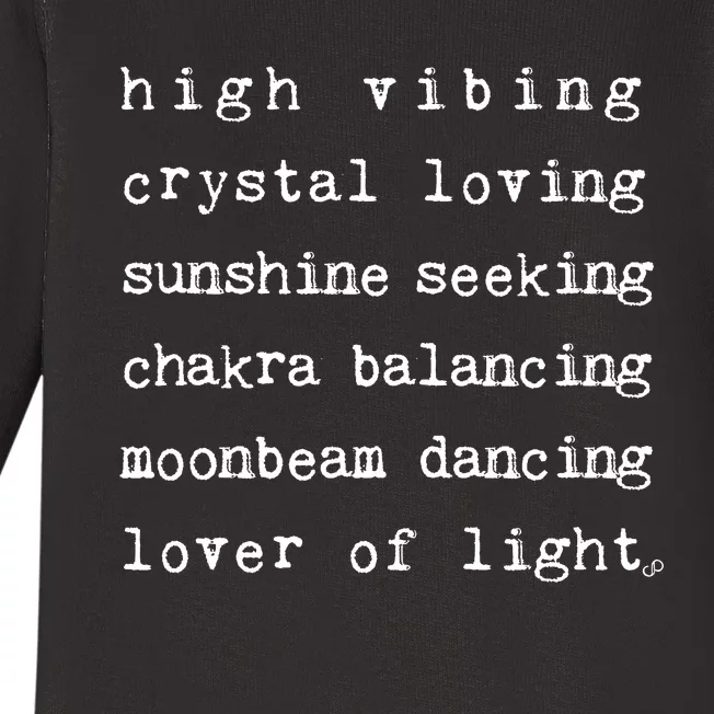 High Vibing Crystal Loving Sunshine Seeking Chakra Balancing Baby Long Sleeve Bodysuit