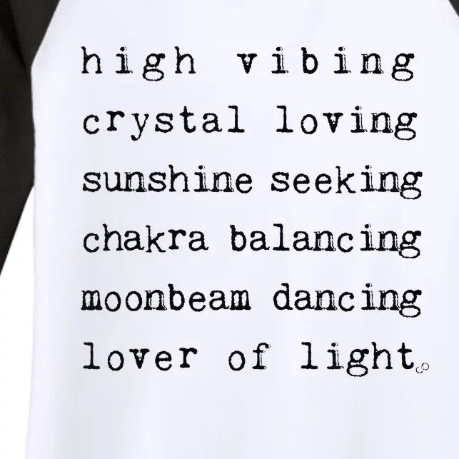 High Vibing Crystal Loving Sunshine Seeking Chakra Balancing Women's Tri-Blend 3/4-Sleeve Raglan Shirt