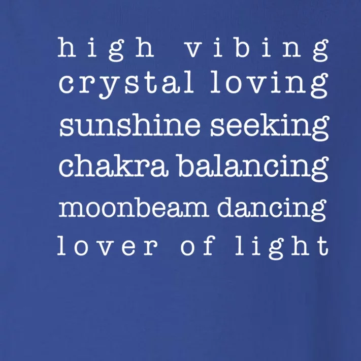 High Vibing Crystal Loving Sunshine Seeking Chakra Balancing Gift Toddler Long Sleeve Shirt