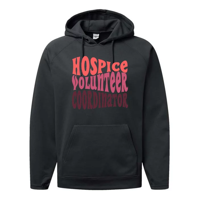 Hospice Volunr Coordinator Performance Fleece Hoodie