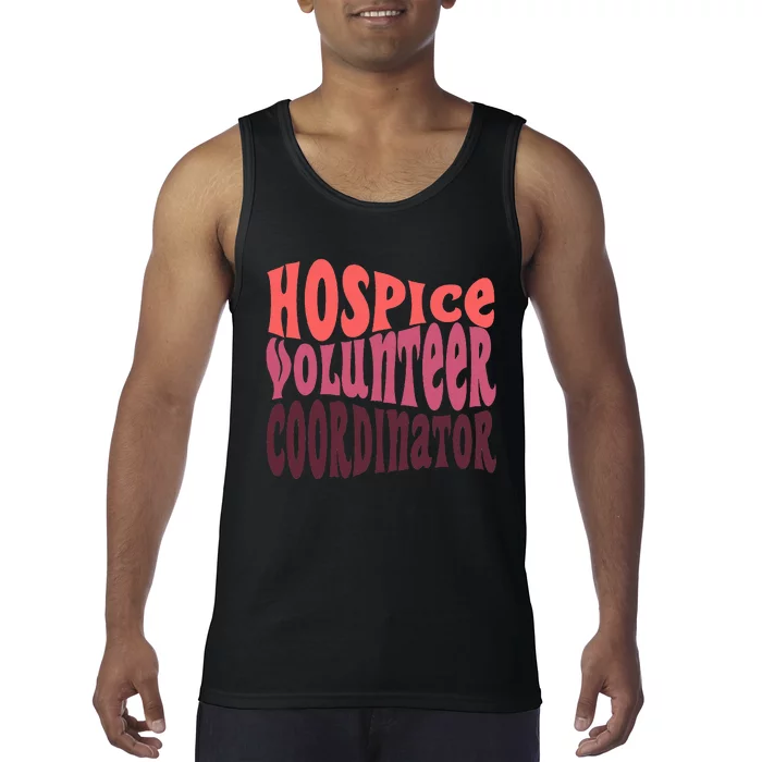 Hospice Volunr Coordinator Tank Top