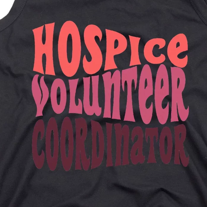 Hospice Volunr Coordinator Tank Top