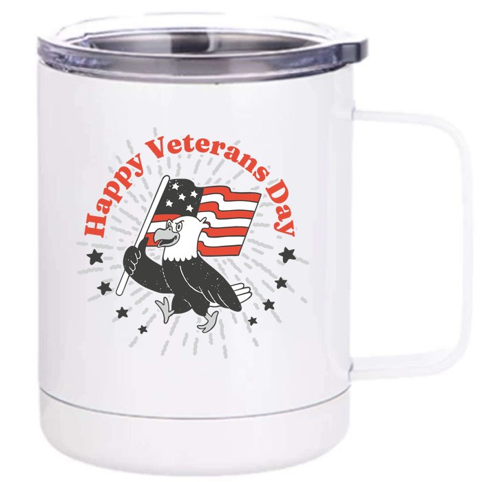 Happy Veterans Day Eagle 12 oz Stainless Steel Tumbler Cup