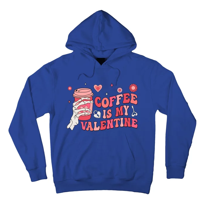 Happy Valentines Day Coffee Is My Valentines Groovy Skull Funny Gift Hoodie