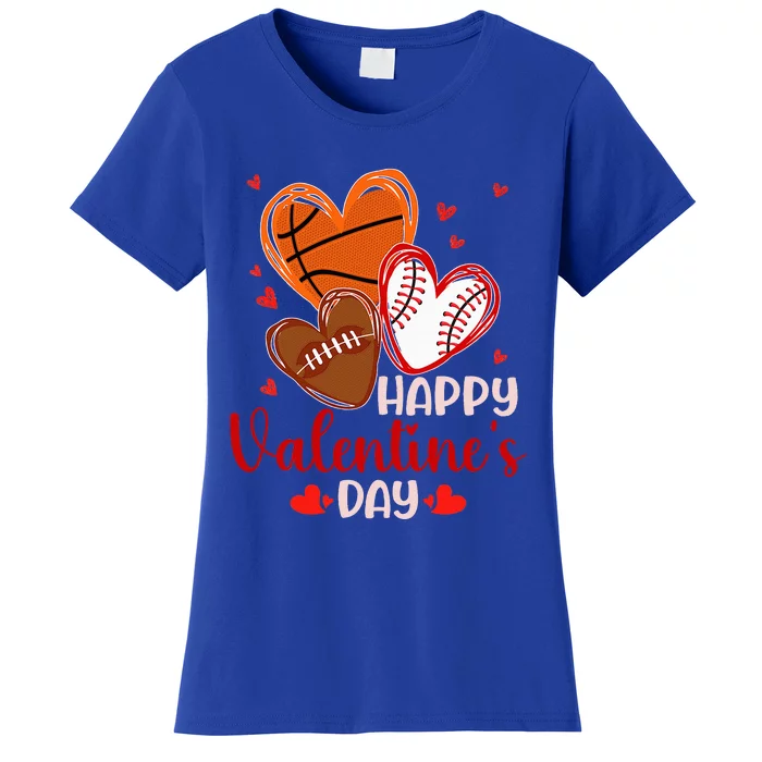 Happy Valentines Day Basketball Baseball Football Women's T-Shirt