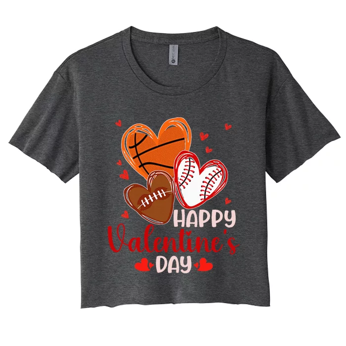 Happy Valentines Day Basketball Baseball Football Women's Crop Top Tee