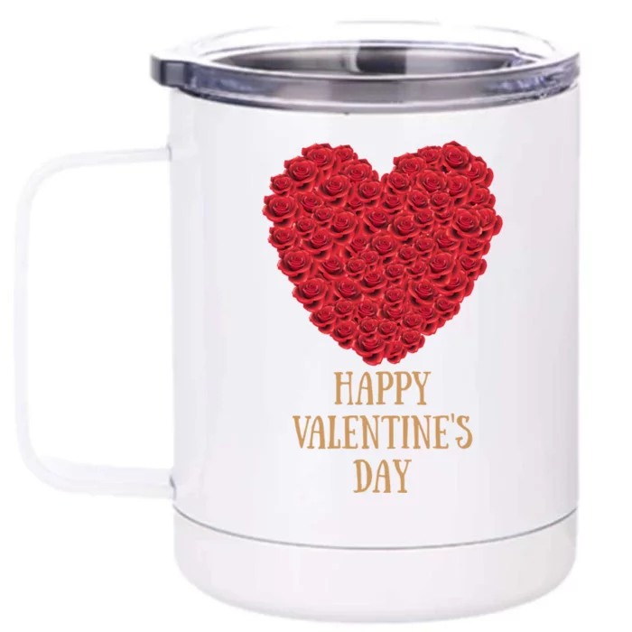 Happy Valentines Day Flowers Rose Heart Gift Front & Back 12oz Stainless Steel Tumbler Cup