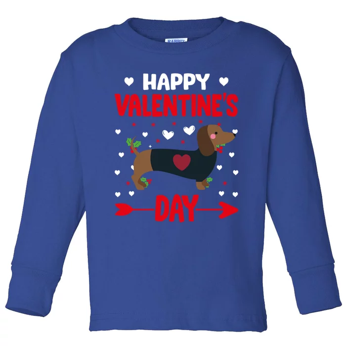 Happy Valentine's Day Dachshund Happy Valentine's Day Great Gift Toddler Long Sleeve Shirt