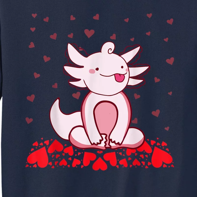 Happy Valentines Day Cute Axolotl Heart Valentines Day Tall Sweatshirt