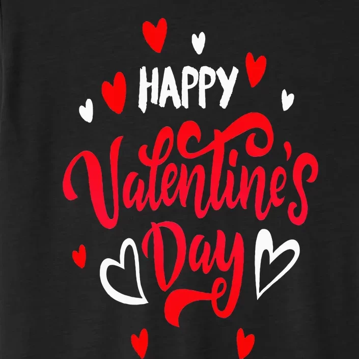 Happy ValentineS Day 2024 ChromaSoft Performance T-Shirt