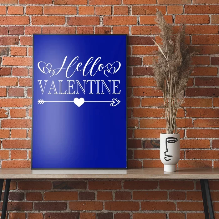 Hello Valentines Day Gift Poster