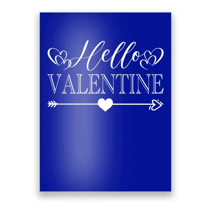 Hello Valentines Day Gift Poster