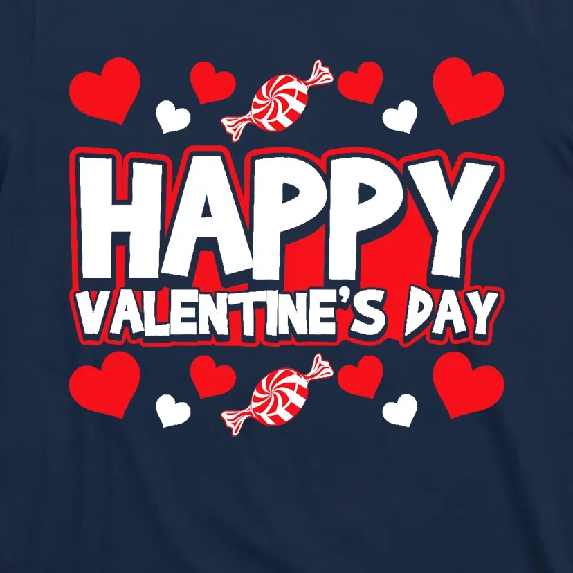 Happy Valentines Day Romantic Holiday February 14 T-Shirt