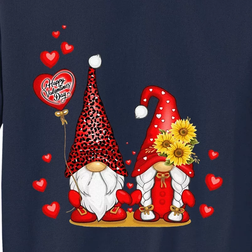 Happy Valentines Day Gnomes With Leopard Sunflower Valentine Love Happy Tall Sweatshirt