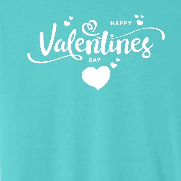 Happy Valentines Day Cute Romantic ChromaSoft Performance T-Shirt