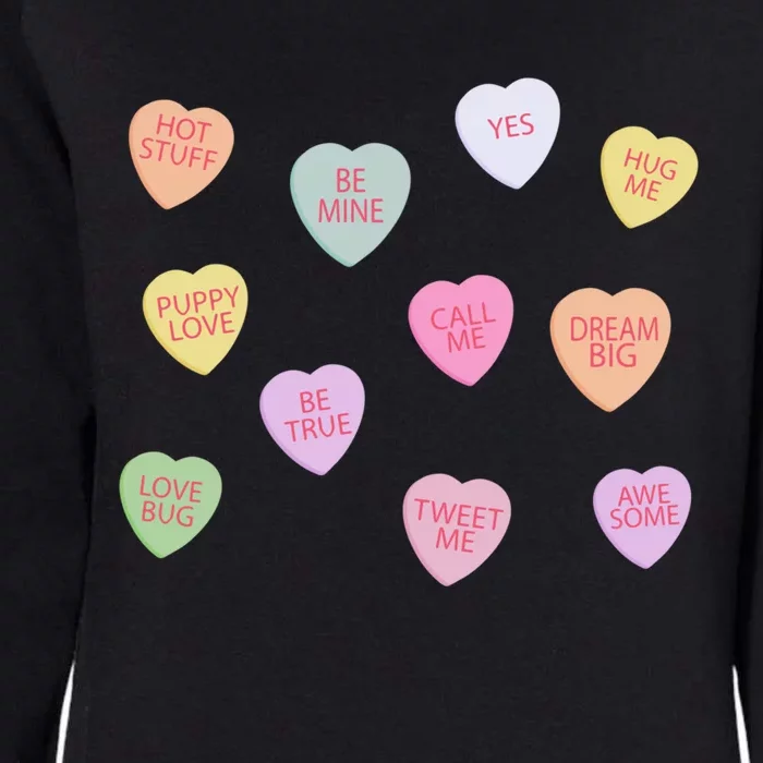 Happy Valentines Day Candy Conversation Hearts Great Gift Great Gift Womens California Wash Sweatshirt