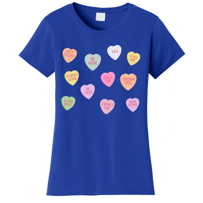 Happy Valentines Day Candy Conversation Hearts Great Gift Great Gift Women's T-Shirt