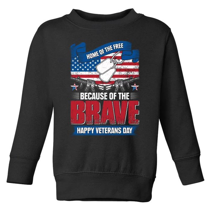 Happy Veterans Day T Toddler Sweatshirt