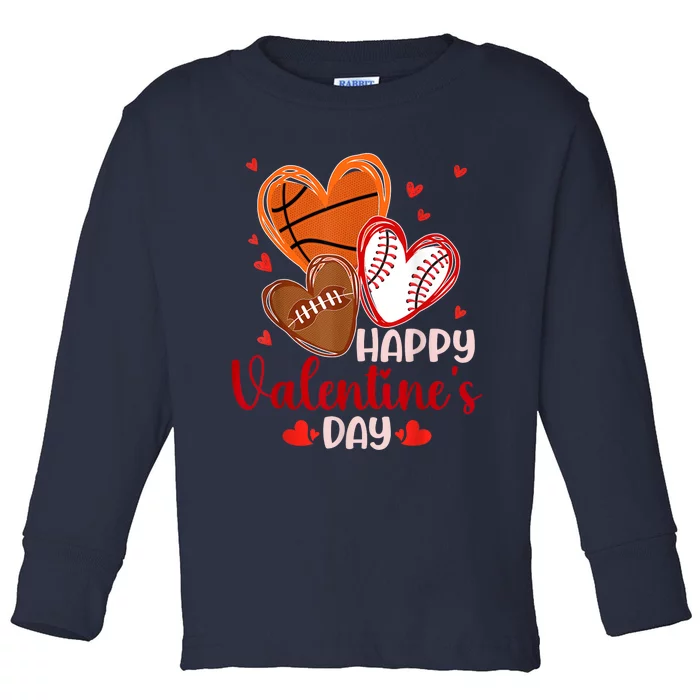 Happy Valentines Day Basketball Baseball Football Toddler Long Sleeve Shirt