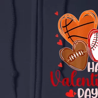 Happy Valentines Day Basketball Baseball Football Full Zip Hoodie