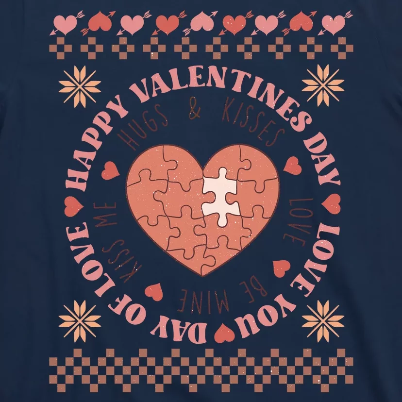 Happy Valentine's Day Day Of Love Love You Ugly T-Shirt