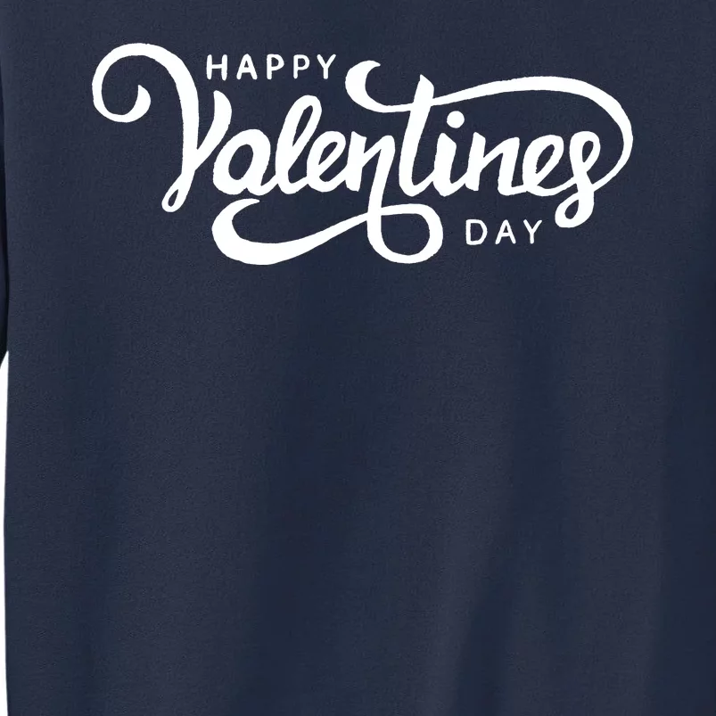 Happy Valentines Day Cute Holiday Gift Sweatshirt