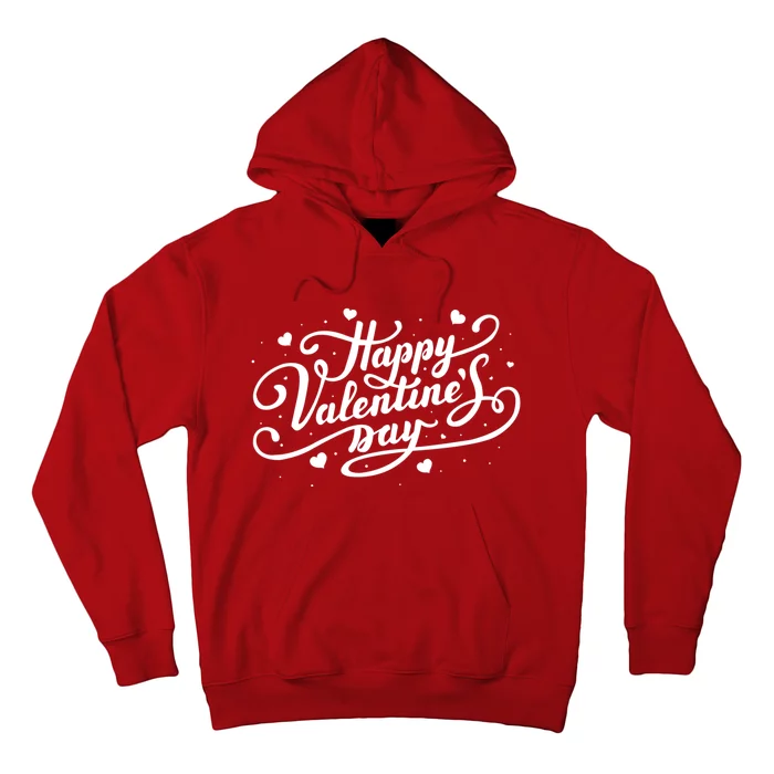 Happy Valentines Day Romantic Gift Hoodie