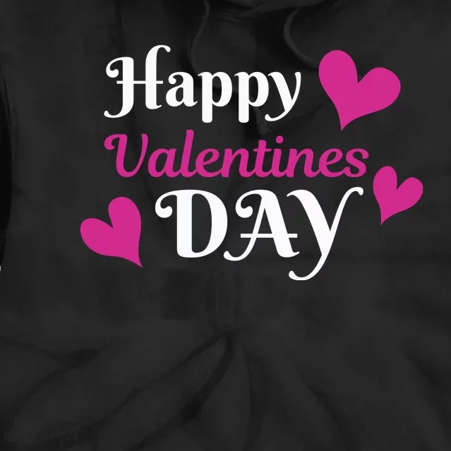 Happy Valentine's Day Tie Dye Hoodie