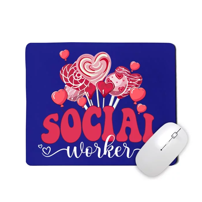 Happy Valentines Day Heart Lollipop Funny Social Worker Gift Mousepad