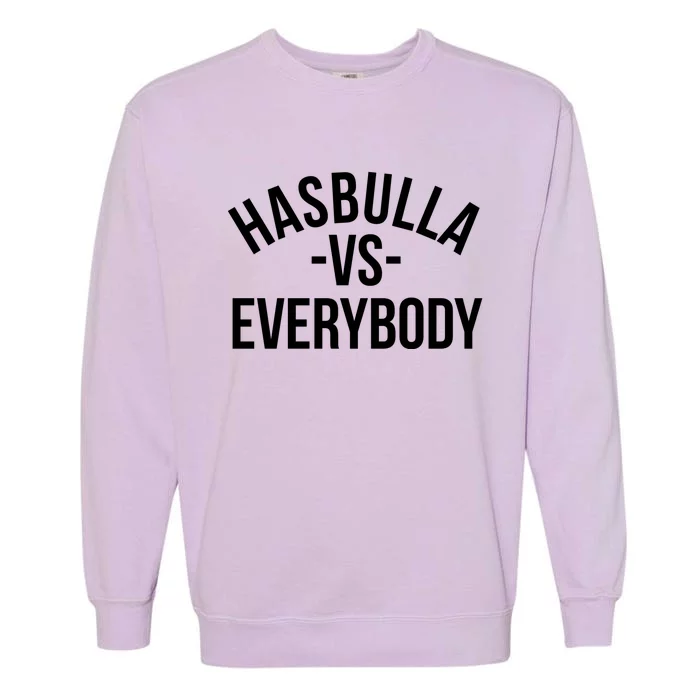 Hasbulla Vs Everybody Garment-Dyed Sweatshirt