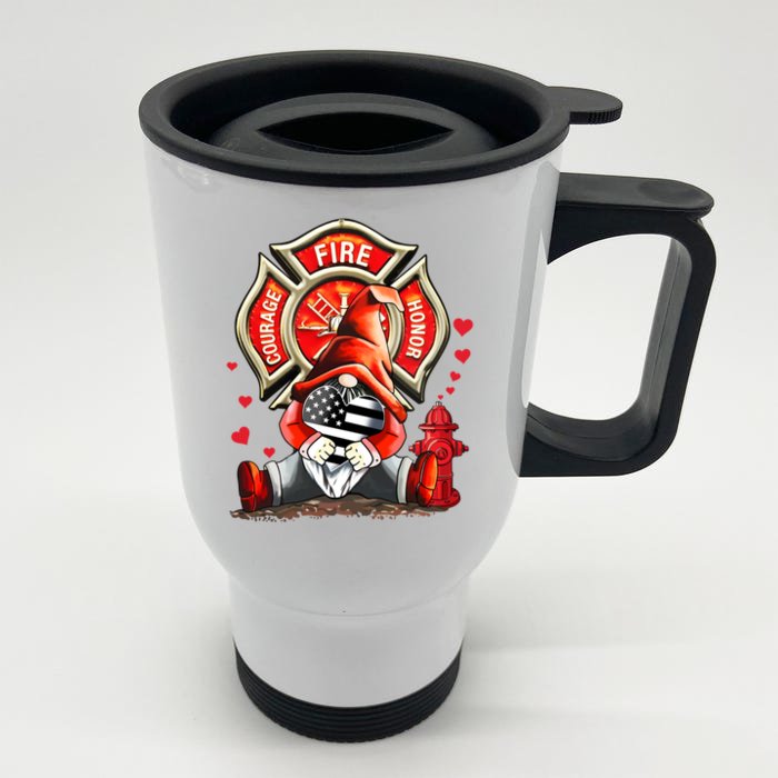 Happy Valentines Firefighter Gnome I Love My Firefighter Gift Front & Back Stainless Steel Travel Mug