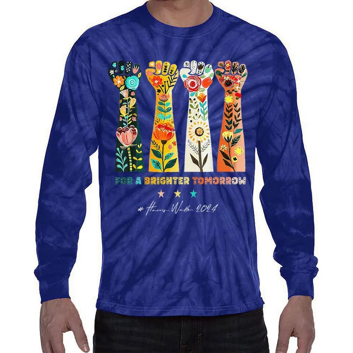 Hands Vote For A Brighter Tomorrow 2024 Tie-Dye Long Sleeve Shirt