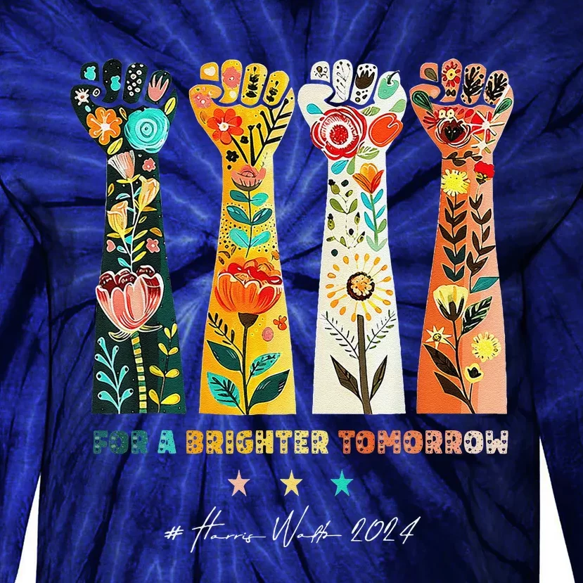 Hands Vote For A Brighter Tomorrow 2024 Tie-Dye Long Sleeve Shirt