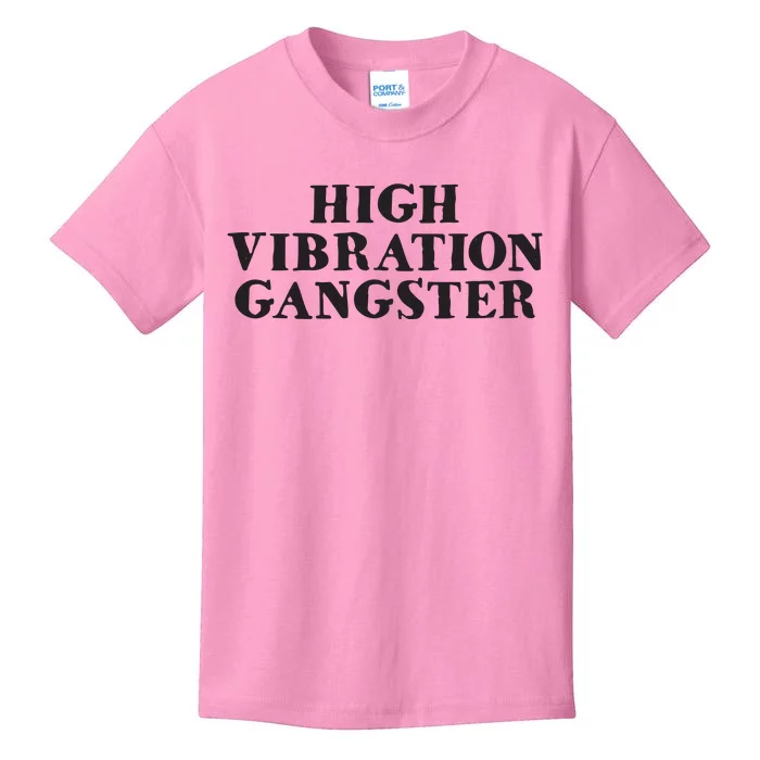 High Vibration Gangster Funny Spiritual Yoga Novelty Kids T-Shirt