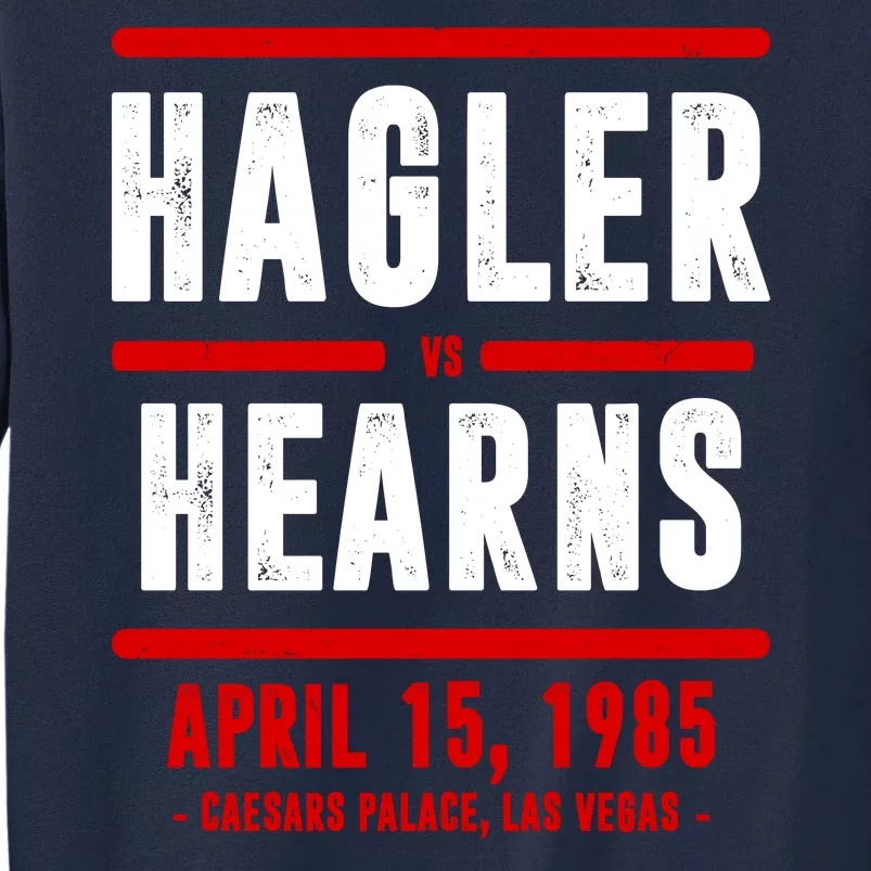 Hagler Vs Hearns 80s Boxing Tall Sweatshirt