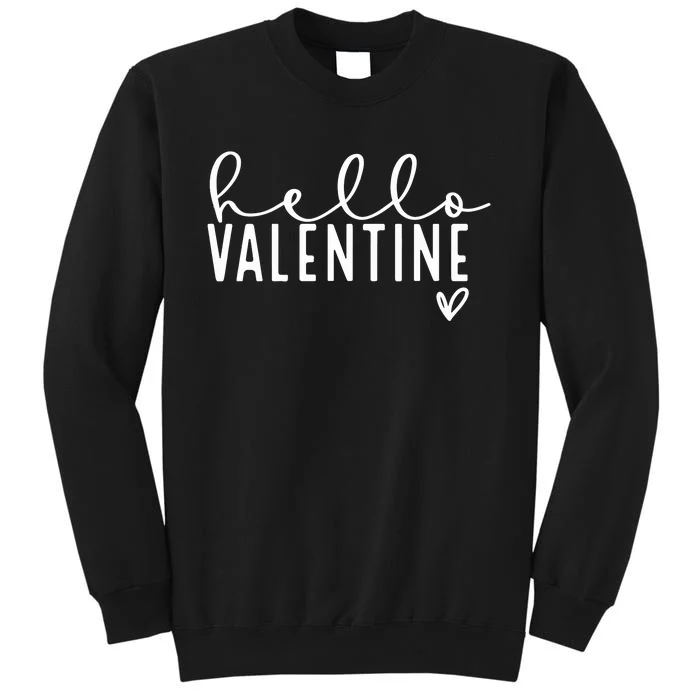 Hello Valentine Not Today Cupid Sweatshirt