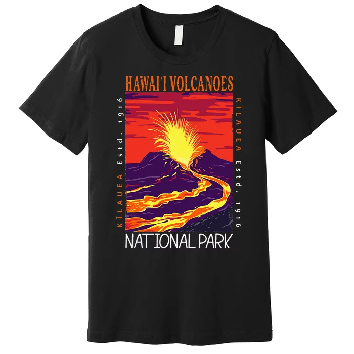 Hawaii Volcanoes National Park Kilauea Volcano Vintage Premium T-Shirt