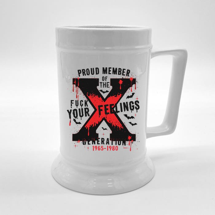 Halloween Vibes Proud Member Of The Fuck Your Feelings Gen X Front & Back Beer Stein