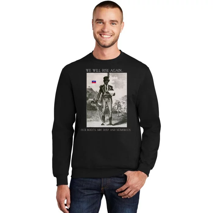 HaitiS Vintage Quote We Will Rise Again Tall Sweatshirt