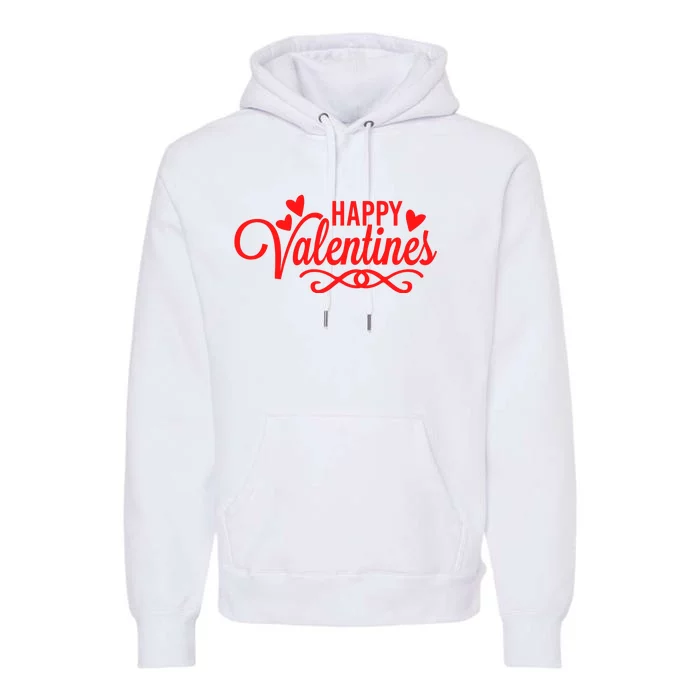 Happy Valentines Romantic Gift Premium Hoodie