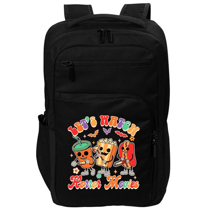 Halloween Vibes Spooky Vibes Funny Lets Watch Horror Movies Impact Tech Backpack