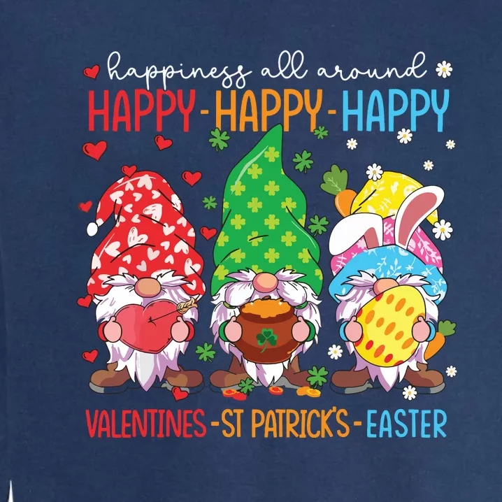 Happy Valentines St Patrick Easter Happy Holiday Gnome Funny Garment-Dyed Sweatshirt