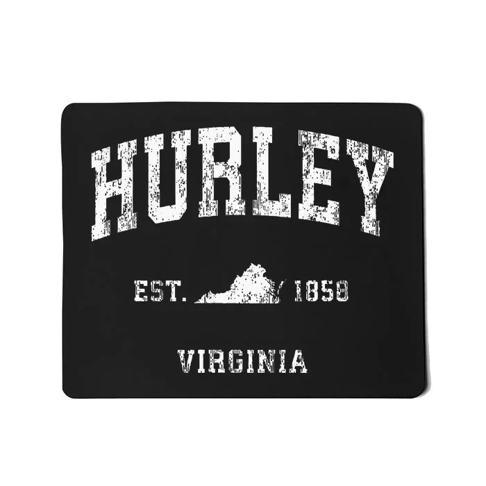 Hurley Virginia VA Vintage Athletic Sports Mousepad