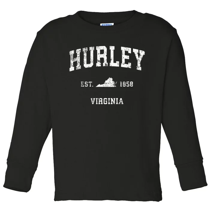 Hurley Virginia VA Vintage Athletic Sports Design Toddler Long Sleeve Shirt