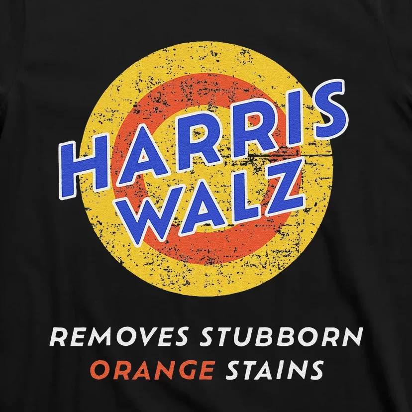 Harris Walz 2024 Waltz Removes Stubborn Orange Stains Funny T-Shirt