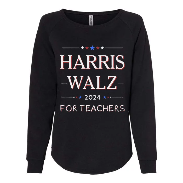 Harris Walz 2024 For Teachers Womens California Wash Sweatshirt