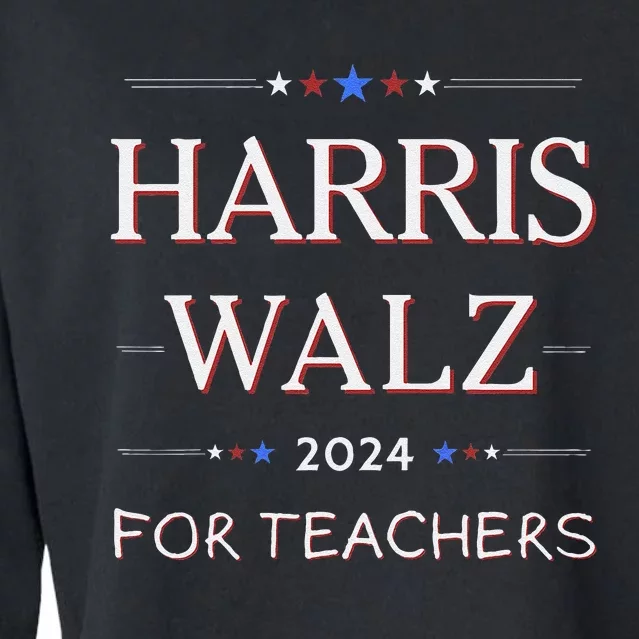 Harris Walz 2024 For Teachers Cropped Pullover Crew