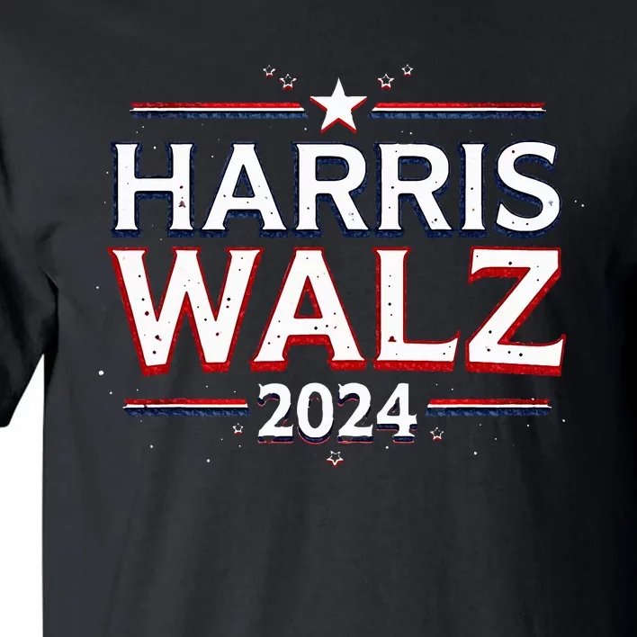 Harris Walz 2024 Election Kamala Harris Tim Walz President Tall T-Shirt