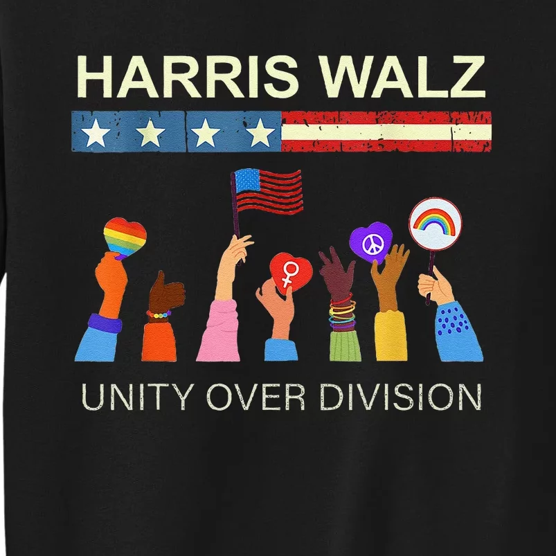 Harris Waltz 2024 Unity Over Division Tall Sweatshirt